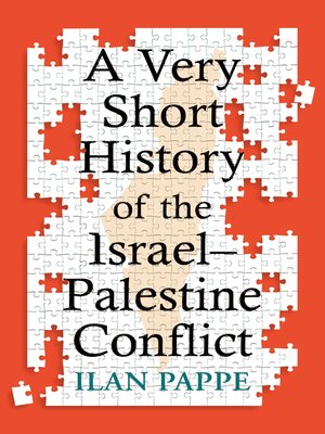 cover image of A Very Short History of the Israel–Palestine Conflict